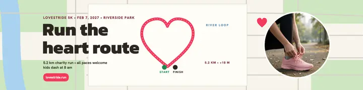 Lovestride 5K heart route banner: charity run banner template