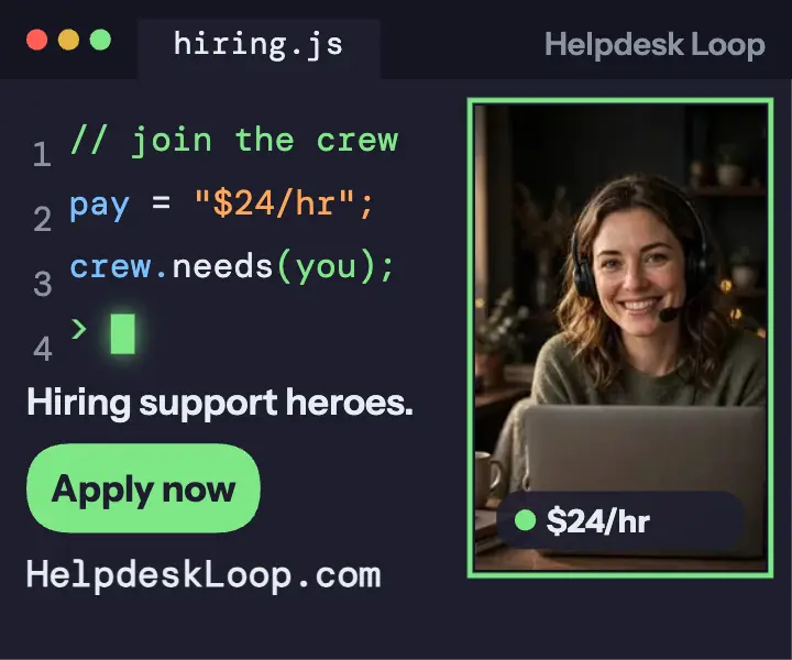 Helpdesk Loop hiring code editor ad template