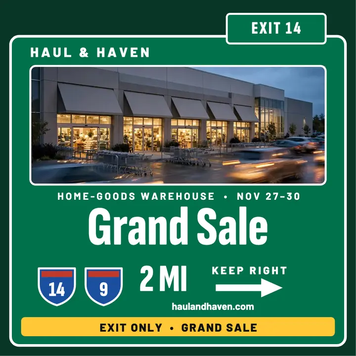 Haul and Haven warehouse grand sale highway post template