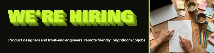 Brightloom we're hiring banner template