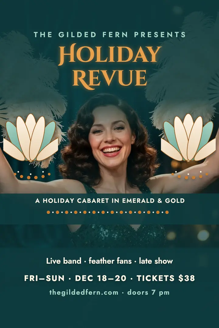 Gilded Fern holiday revue poster template