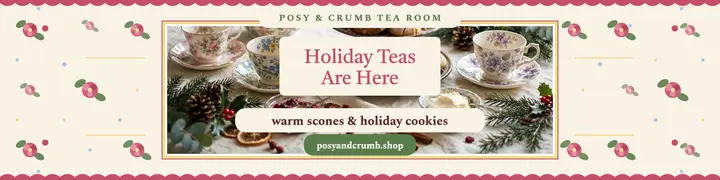 Posy and Crumb holiday tea banner template
