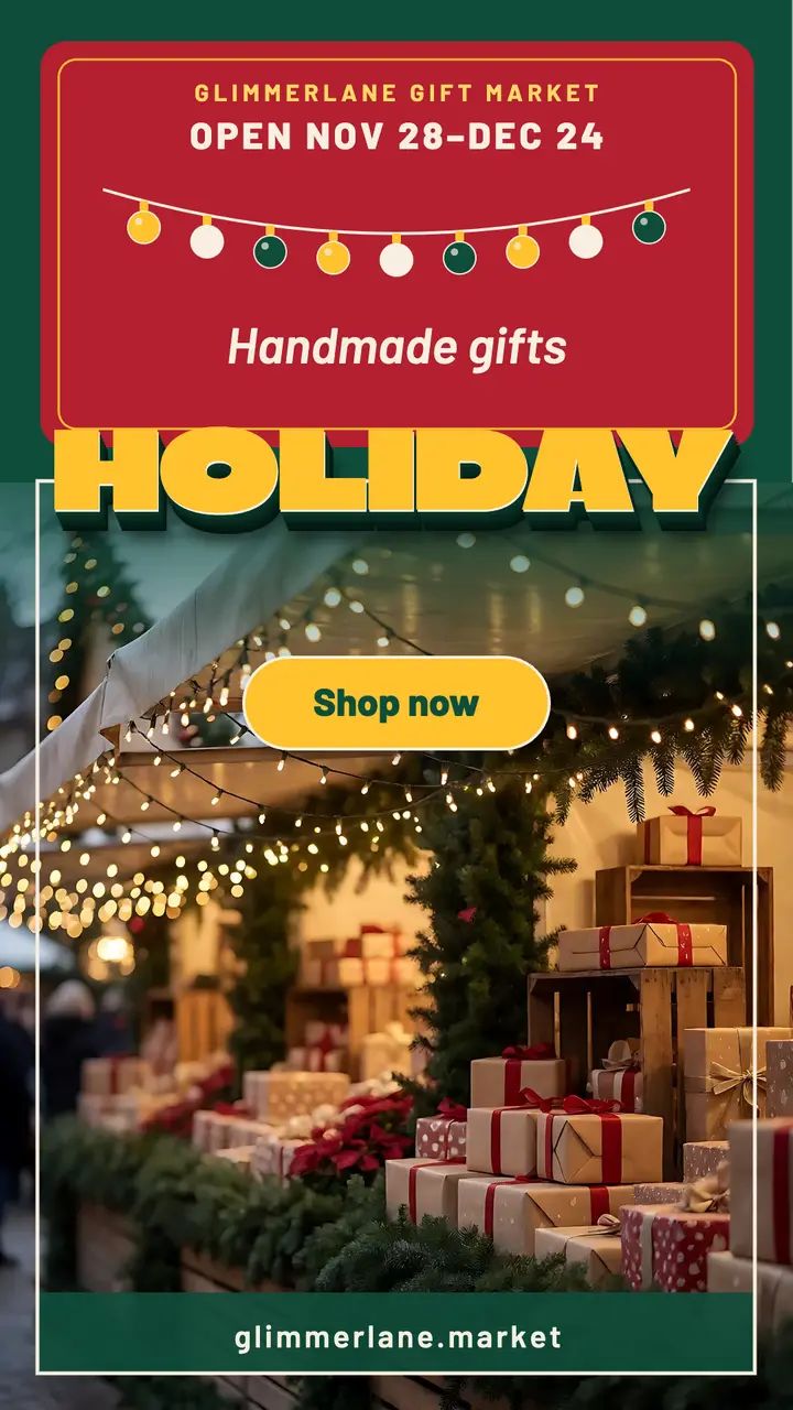 Glimmerlane holiday gift market story, extruded block type: holiday market story template