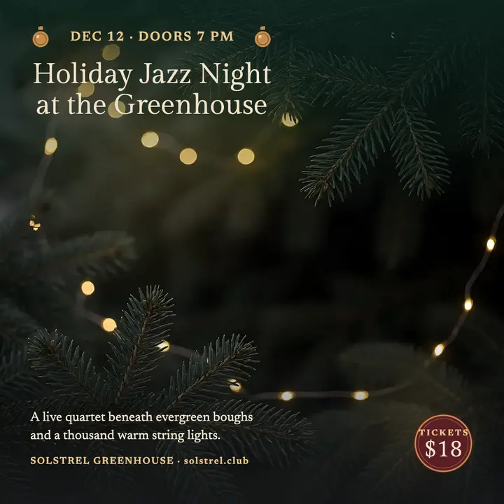 Holiday jazz night at the greenhouse post template