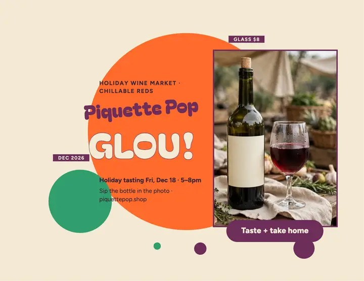 Piquette Pop holiday glou tasting template