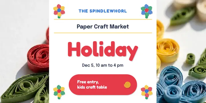 Spindlewhorl holiday paper craft market post template