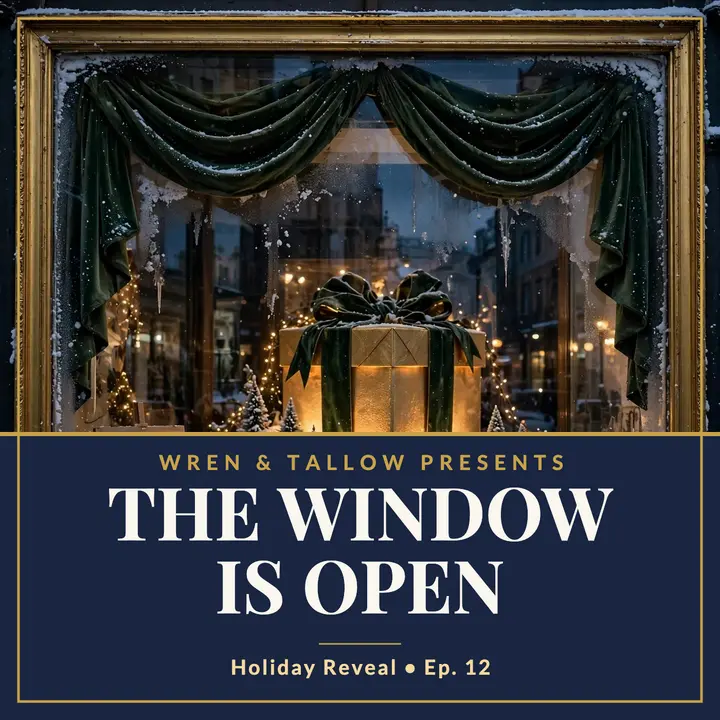 Wren and Tallow holiday window reveal cover template