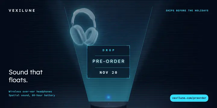 Vexilune hologram headphones pre-order post: pre-order announcement post template