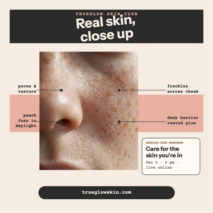 Trueglow honest skin close-up post template