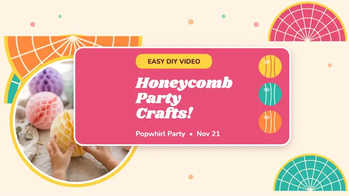 Popwhirl honeycomb birthday craft thumbnail template