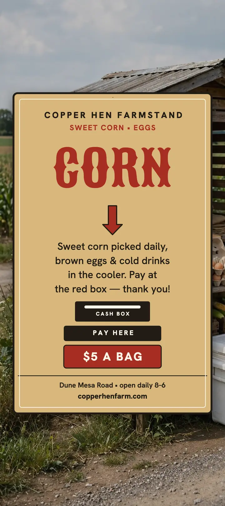Copper Hen honor-box corn stand rack card: farm stand rack card template