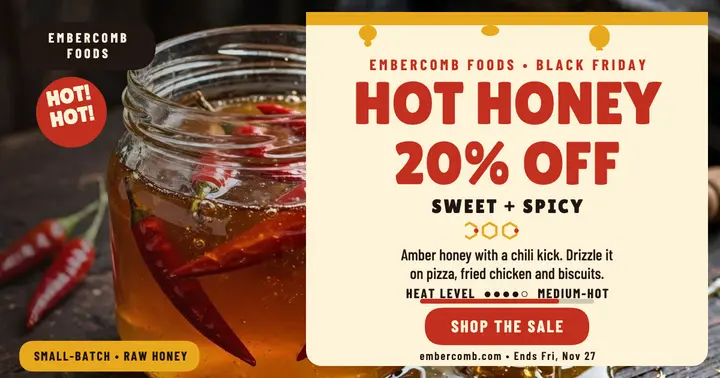 Embercomb hot honey heat sale post: hot honey sale post template