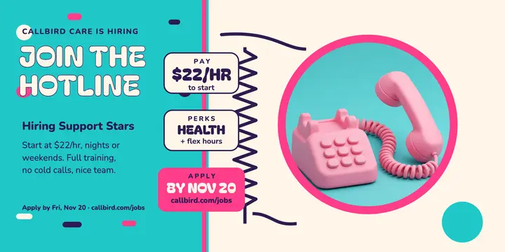 Callbird Care hotline hiring post template