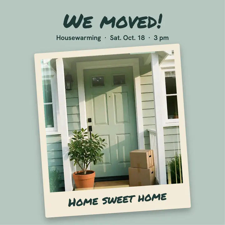 Moved in instant print: we moved announcement post template