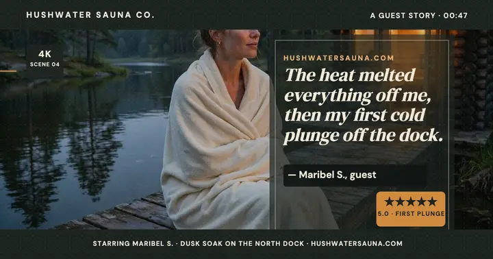 Hushwater sauna guest review film still template