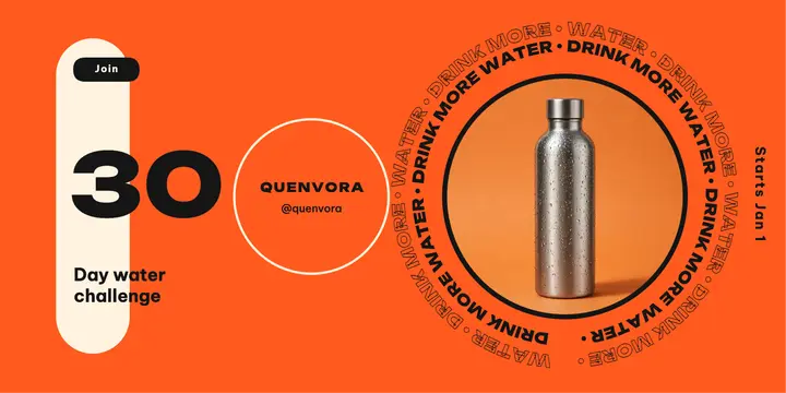 Quenvora 30 day water challenge X post: hydration challenge post template