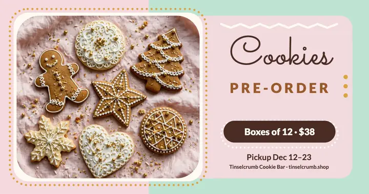 Tinselcrumb holiday cookie box pre-order post template
