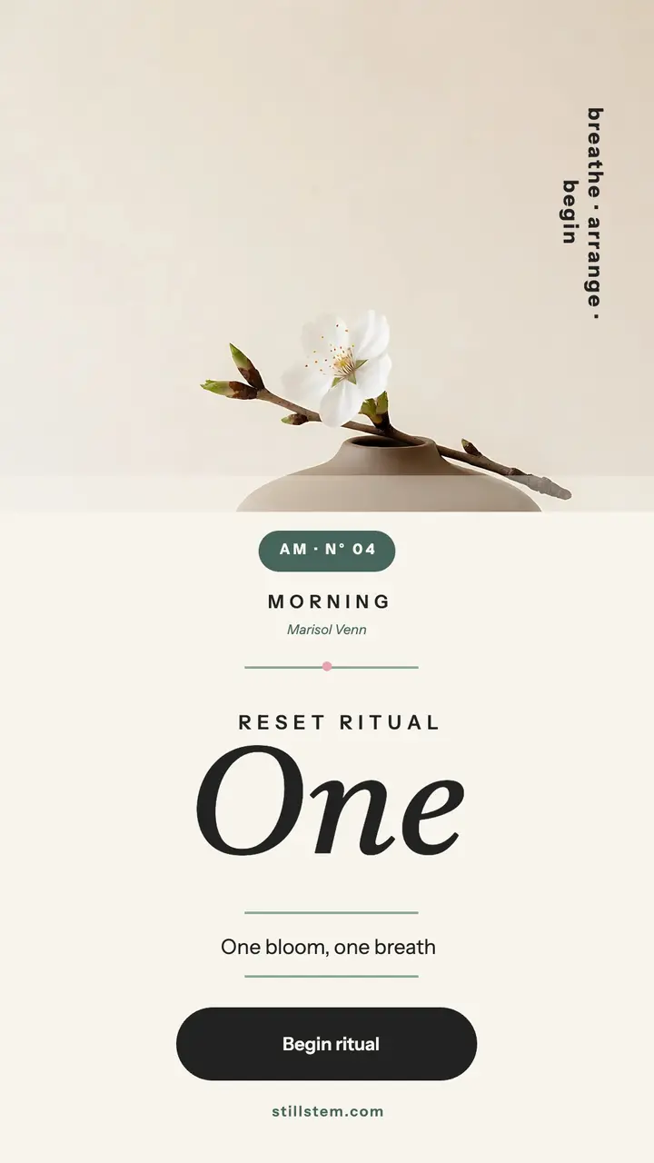 Stillstem morning reset ritual story template