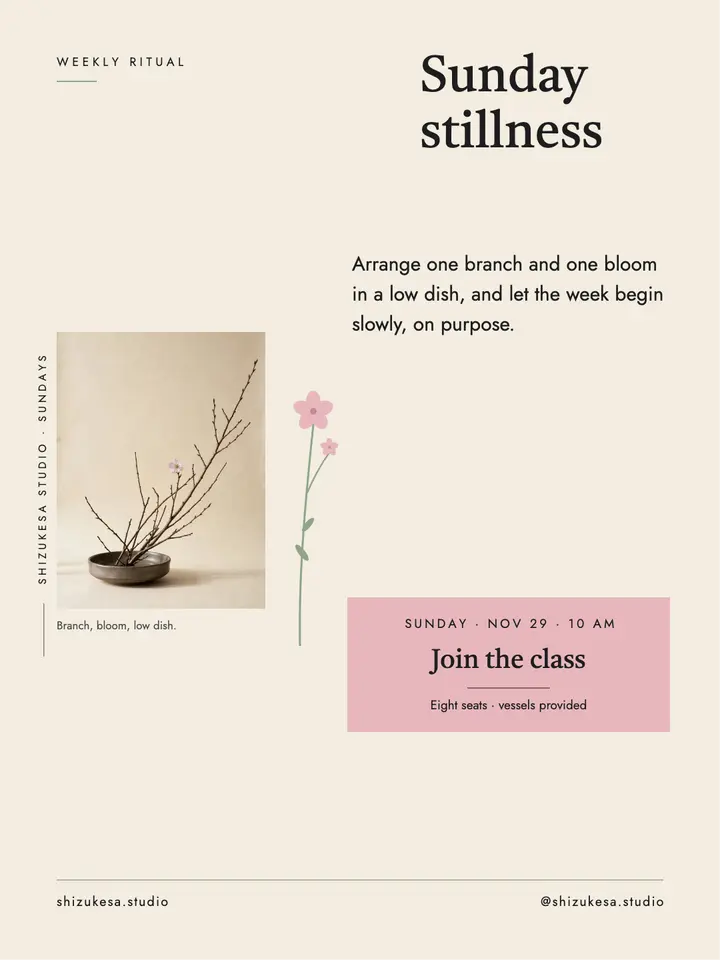 Sunday stillness ikebana self-care post: sunday self-care post template