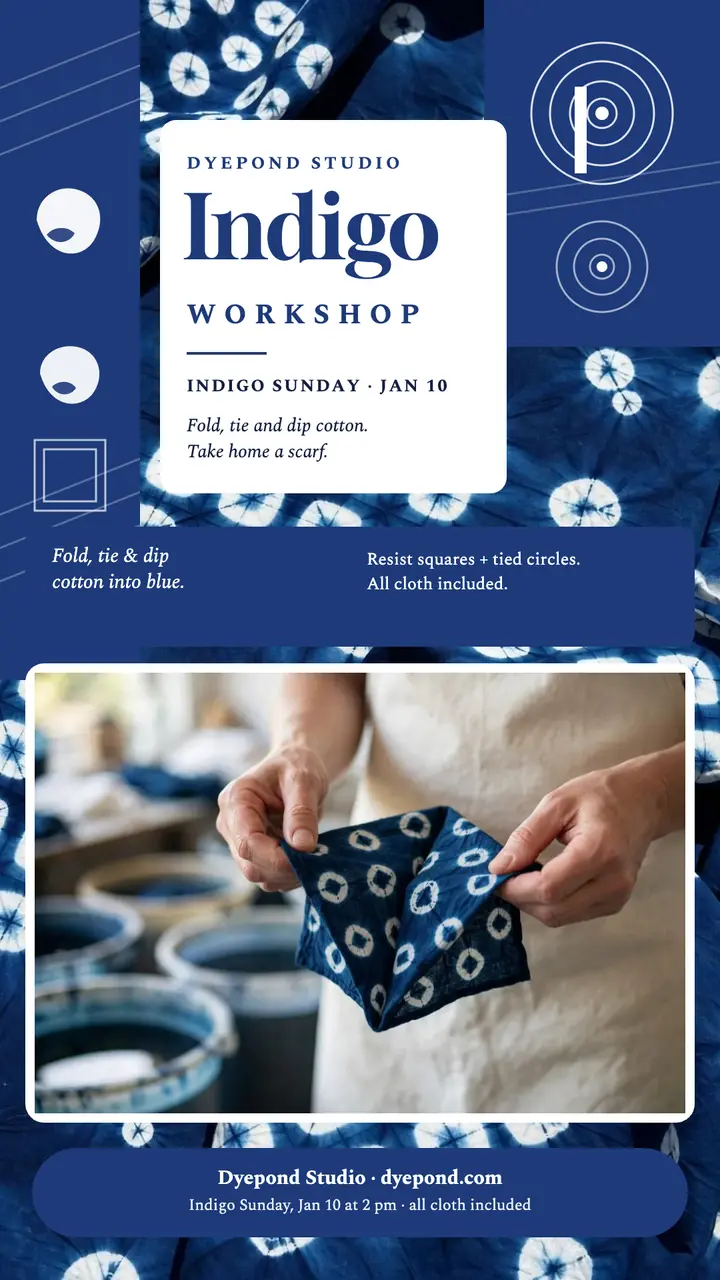 Dyepond indigo dye workshop story template