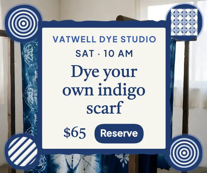 Vatwell Dye Studio indigo scarf workshop ad template