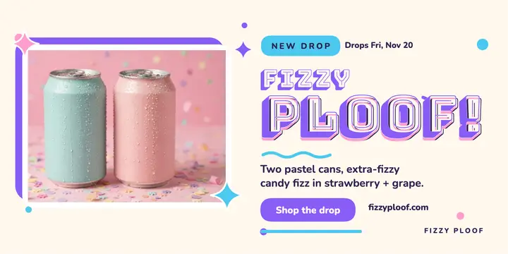 Fizzy Ploof candy soda drop post template