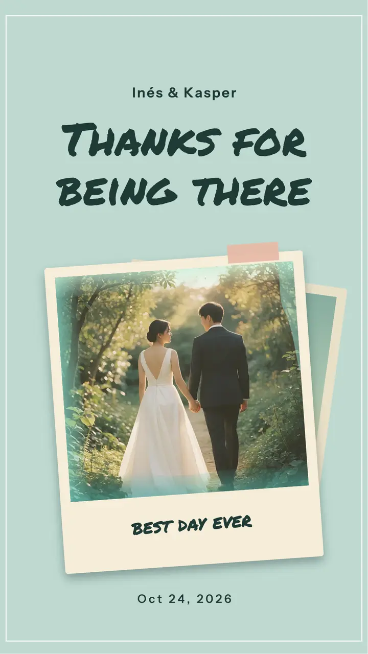 Thanks for being there instant-film story: wedding thank-you story template