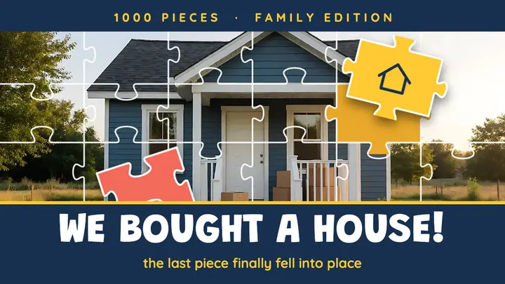 We bought a house jigsaw thumbnail template
