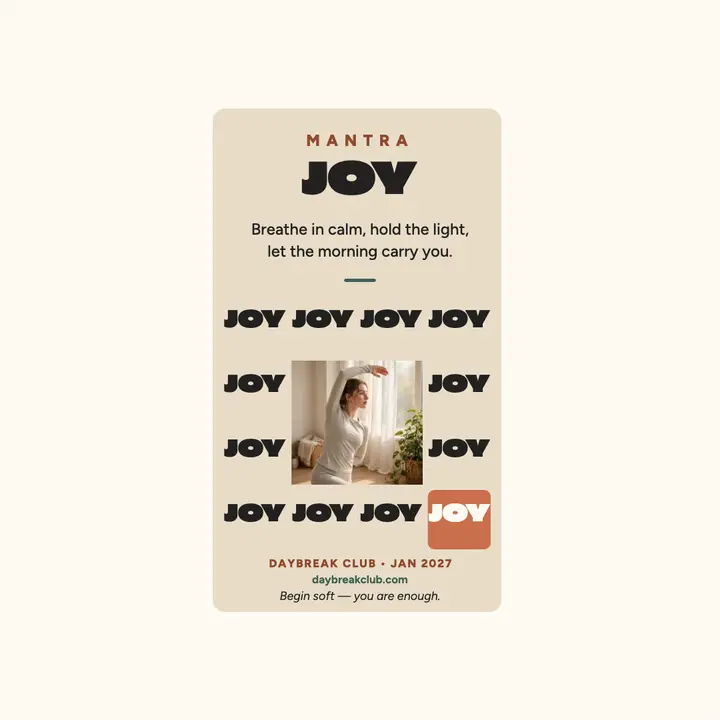 Daybreak Club morning mantra joy grid template