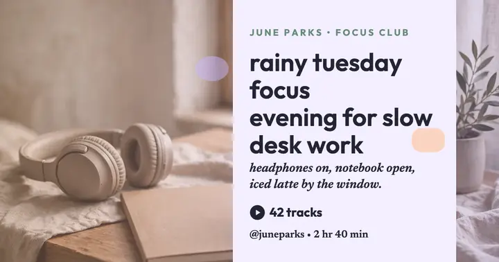 Rainy Tuesday focus playlist cover template