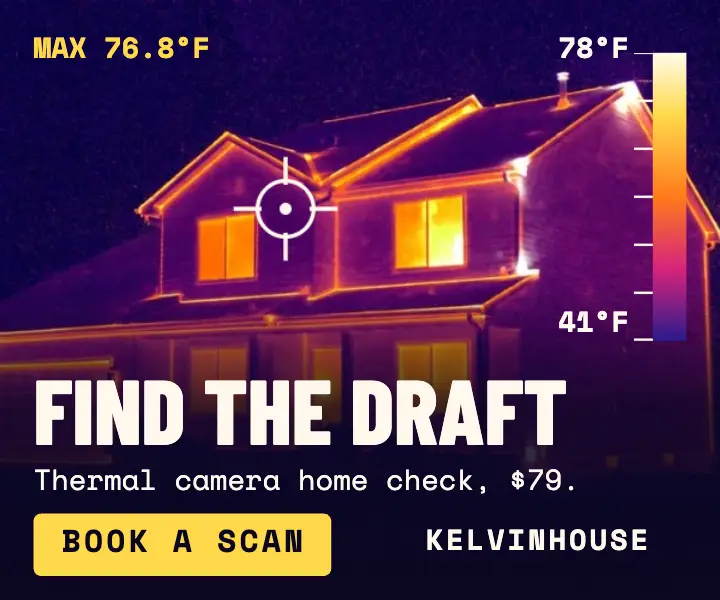 Kelvinhouse heat-leak thermal camera home check ad template
