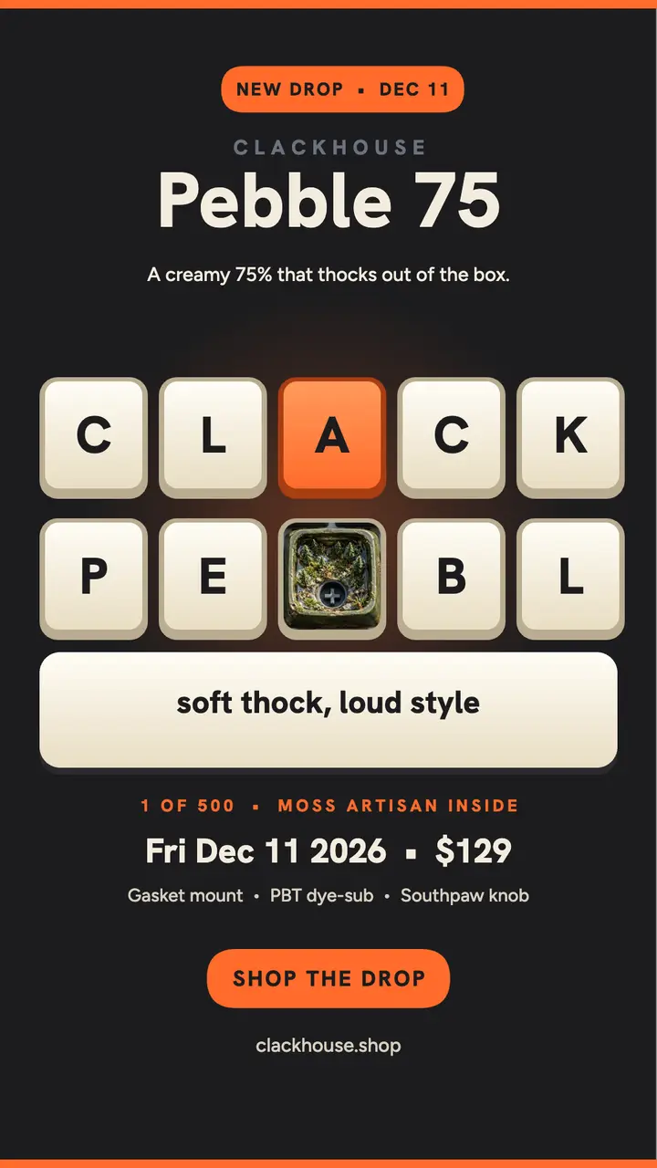 Clackhouse Pebble 75 keyboard drop story template