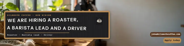 Kilnmoth Coffee roastery hiring letterboard banner template