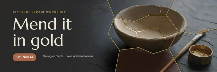 Seamgold Studio kintsugi workshop header: kintsugi workshop header template