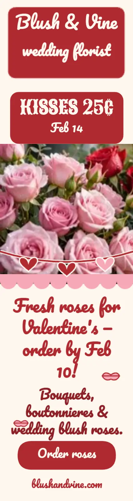Blush and Vine Valentine roses booth ad: florist skyscraper ad template