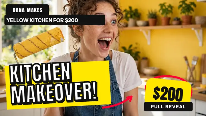 Dana Makes $200 yellow kitchen thumbnail template