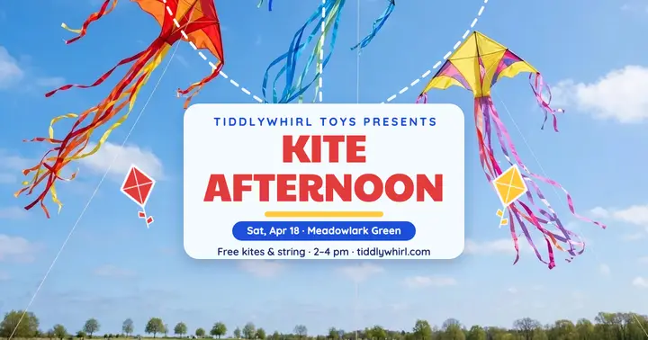 Tiddlywhirl kite afternoon Facebook post template