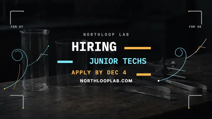 Northloop Lab junior techs hiring thumbnail template