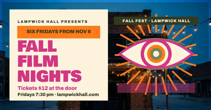 Lampwick Hall fall film nights poster template
