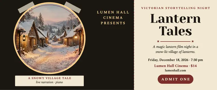 Lumen Hall lantern slide cinema ticket template
