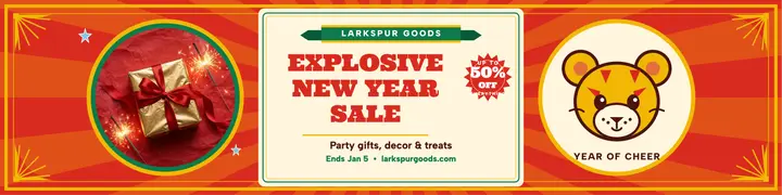 Larkspur Goods New Year explosive sale banner template