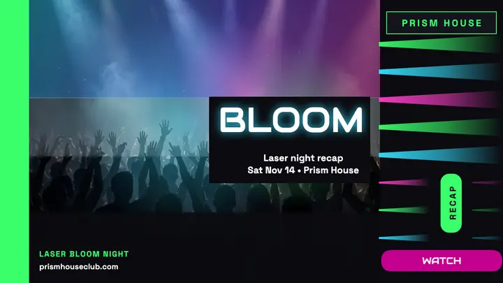 Prism House Laser Bloom night recap thumbnail template