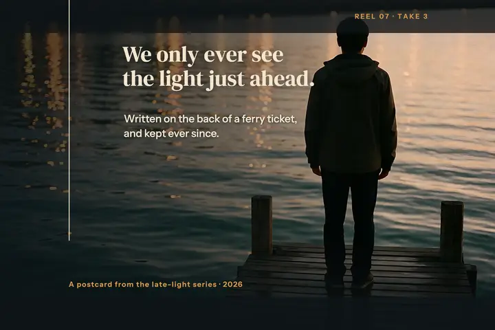 Late light quote postcard, film still template