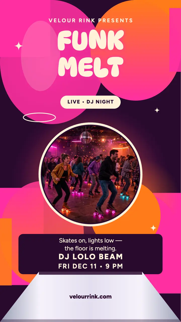 Velour Rink funk melt disco story template