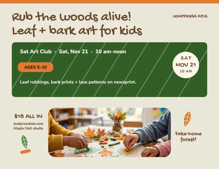 Leafpress Kids leaf rubbing class flyer template