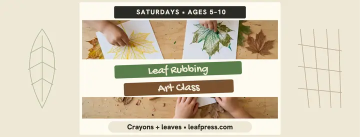 Leafpress leaf rubbing class cover: nature art class cover template