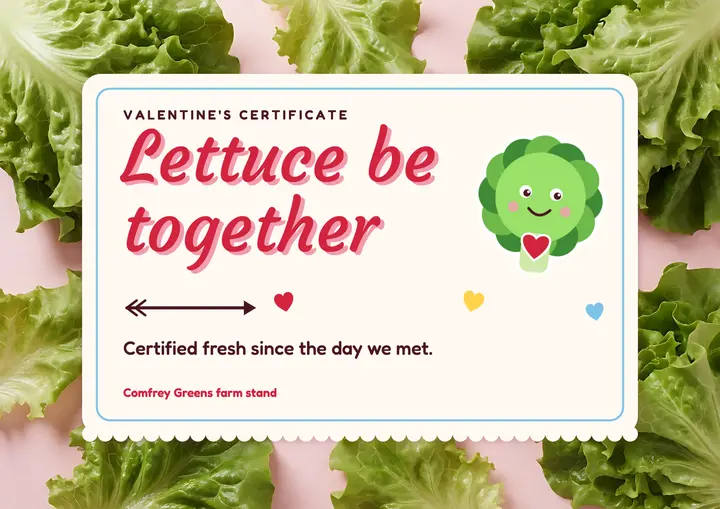 Lettuce be together valentine certificate: valentine pun certificate template