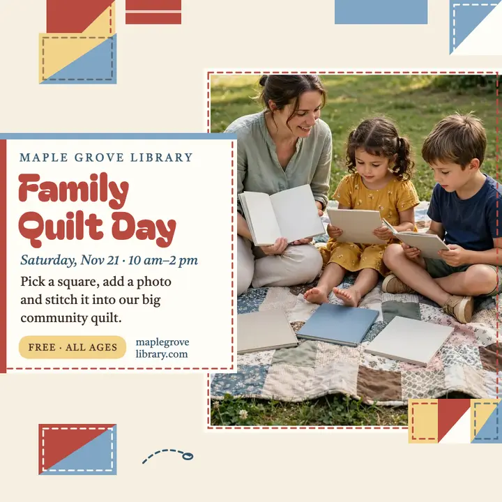 Maple Grove Library family quilt day post template