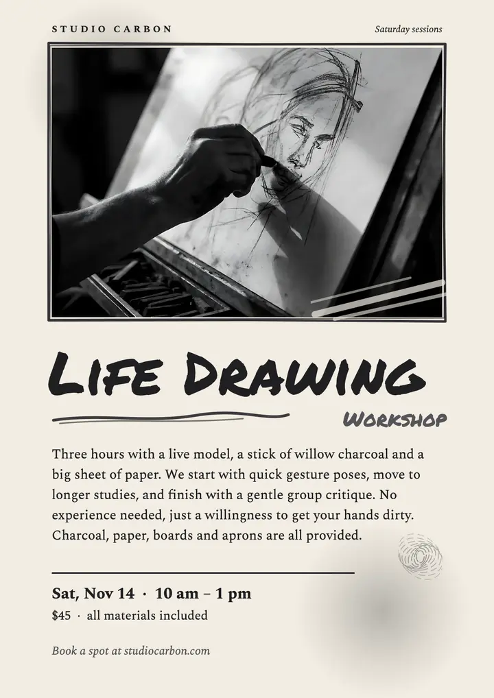 Life drawing charcoal workshop flyer: life drawing workshop flyer template