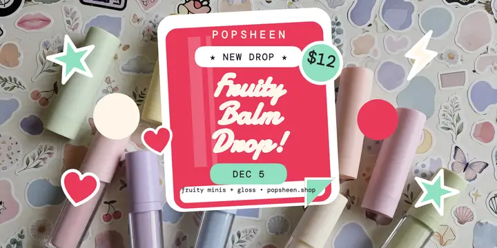 Popsheen fruity balm sticker post template
